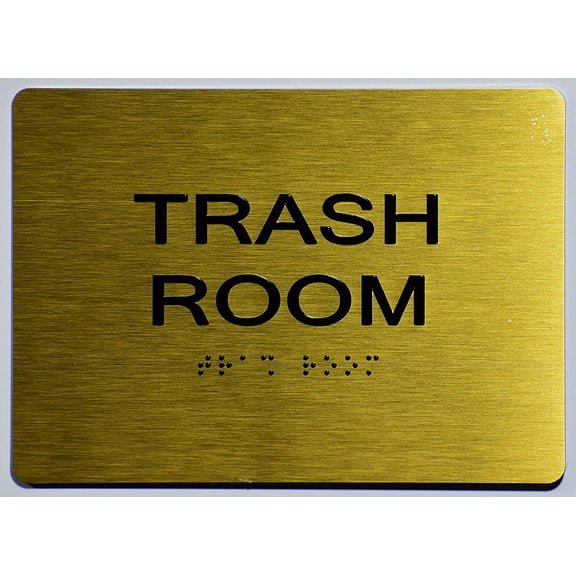 Trash Room Sign - Gold(Aluminium, Gold/Black,Size 5x7) The Sensation line