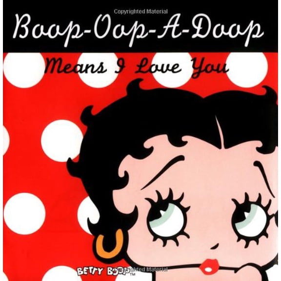 Pre-Owned Boop-Oop-A-Doop Means I Love You Hardcover
