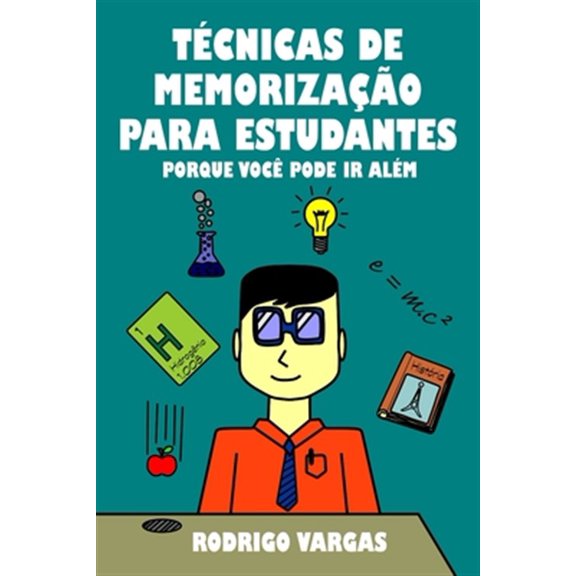 Pre-Owned Tecnicas De Memorizacao Para Estudantes : Porque Voce Pode Ir Alem
