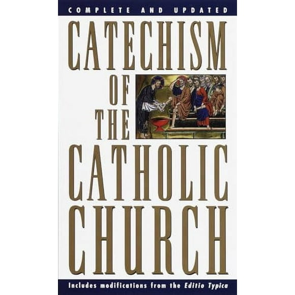 Catechism of the Catholic Church : Complete and Updated (Paperback)