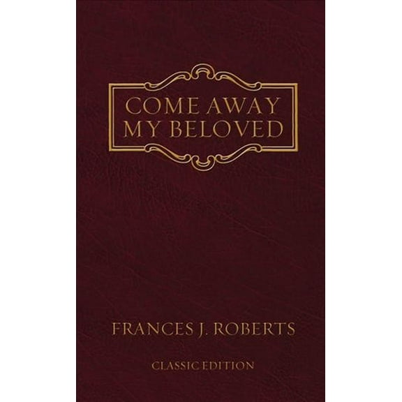 Come Away My Beloved : Original Edition (Paperback)