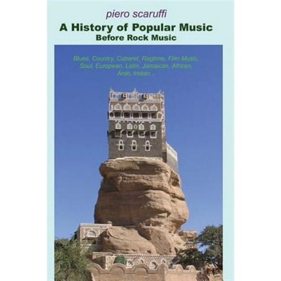 A History of Popular Music Before Rock Music