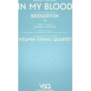 In My Blood - featured in the Netflix Series Bridgerton - for String Quartet