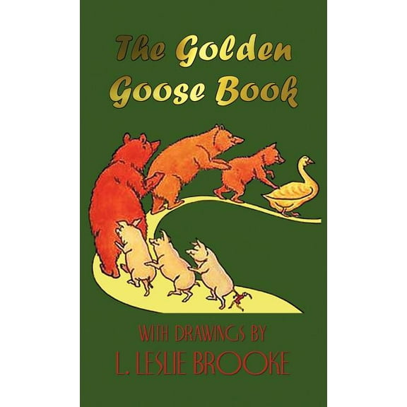 The Golden Goose Book (in colour), (Hardcover)