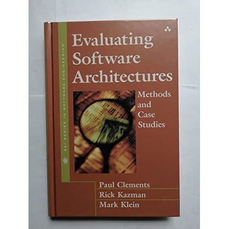 Pre-Owned Evaluating Software Architectures: Methods and Case Studies (Paperback) 020170482X 9780201704822
