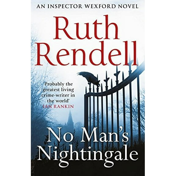 No Man's Nightingale: (A Wexford Case)