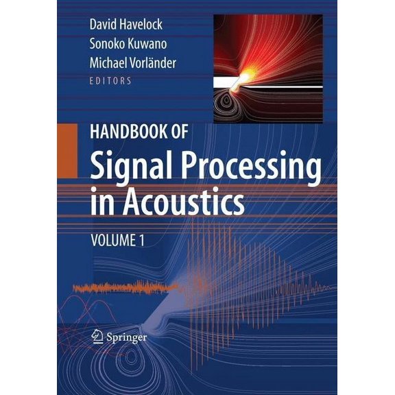 Handbook of Signal Processing in Acoustics, 2-Volume Set, (Paperback)
