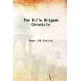 thumbnail image 1 of The Rifle Brigade Chronicle 1902 [Hardcover], 1 of 1