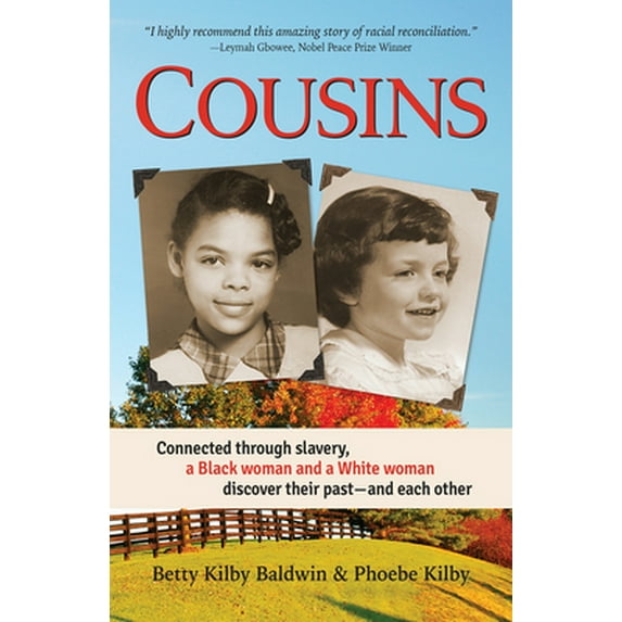 Pre-Owned Cousins: Connected Through Slavery, a Black Woman and a White Woman Discover Their Past--And Each Other, (Paperback)