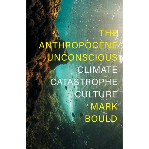 The Anthropocene Unconscious