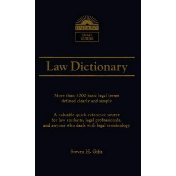 Pre-Owned Law Dictionary (Barron's Law Dictionary) (Paperback) 0812033809 9780812033809