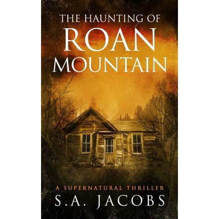 The Paranormal Archaeologist: The Haunting of Roan Mountain (Series #2) (Paperback)
