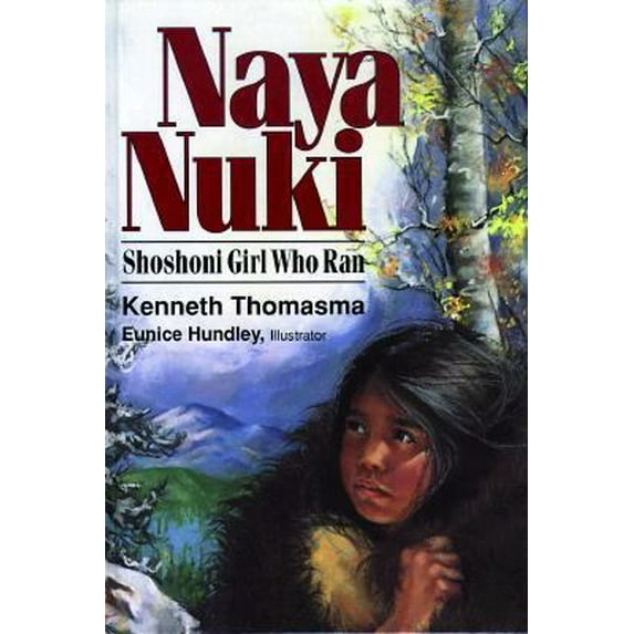 Pre-Owned Naya Nuki: Shoshoni Girl Who Ran (Thomasma, Kenneth. Amazing Indian Children Series.) (Paperback) 0801088690 9780801088698