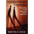 thumbnail image 2 of Psychodynamic Supervision: Perspectives for the Supervisor and the Supervisee, 2 of 3