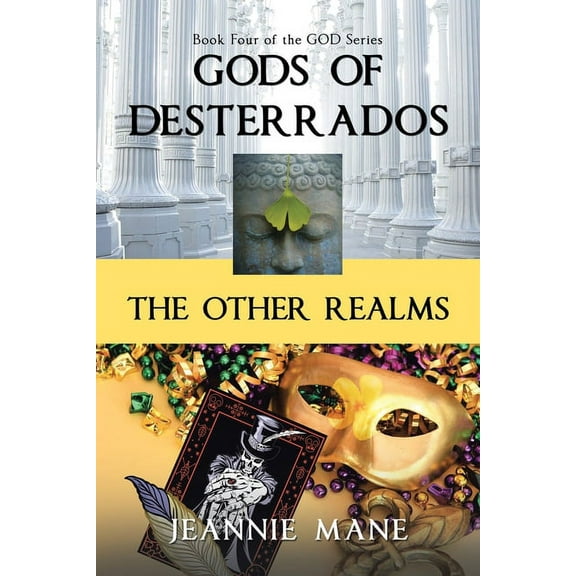 Gods of Desterrados: The Other Realms (Paperback)