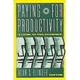 thumbnail image 1 of Paying for Productivity, Alan S. Blinder Paperback, 1 of 3