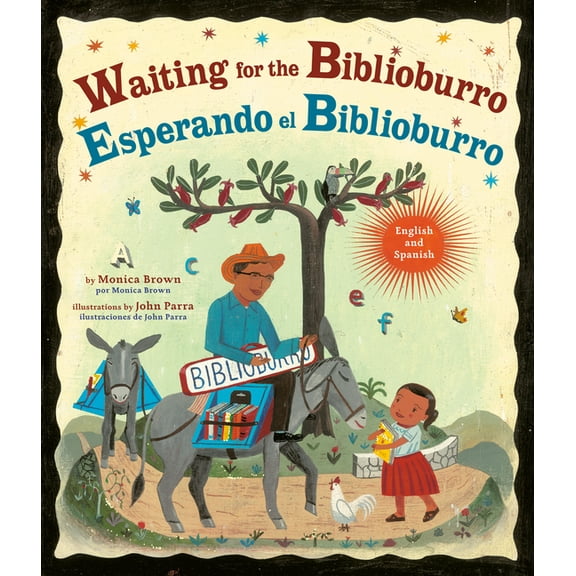 Waiting for the Biblioburro/Esperando El Biblioburro: (Spanish-English Bilingual Edition), (Paperback)