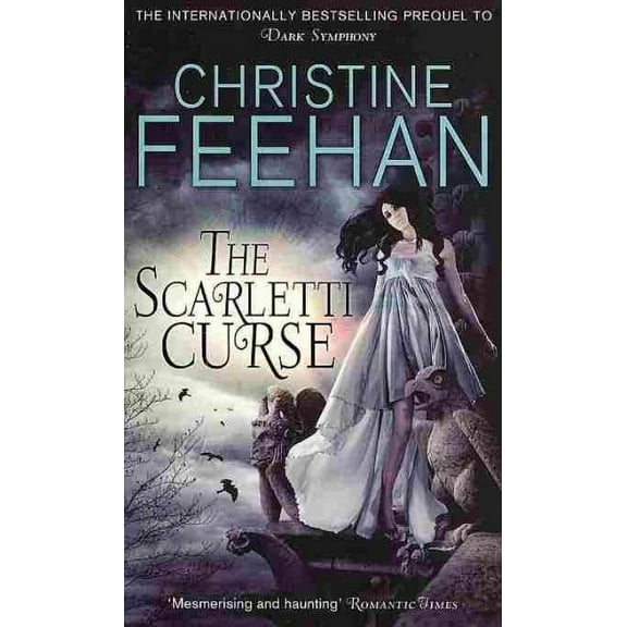 The Scarletti Curse. Christine Feehan