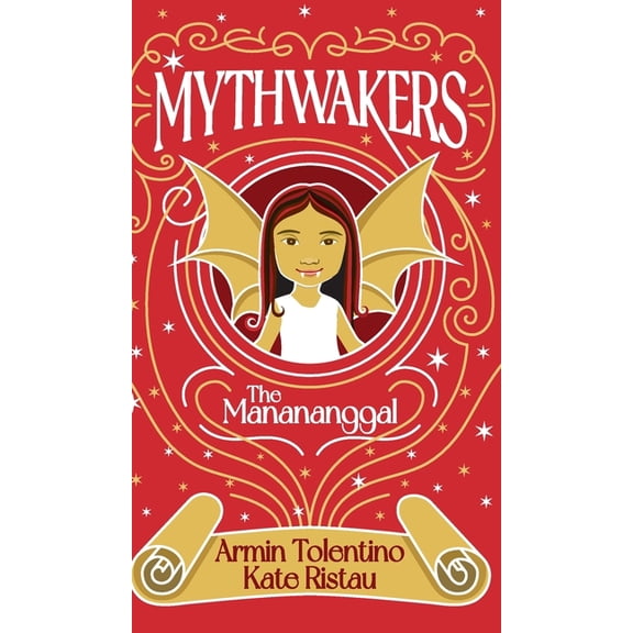 Mythwakers Mythwakers: The Manananggal, Book 2, (Hardcover)