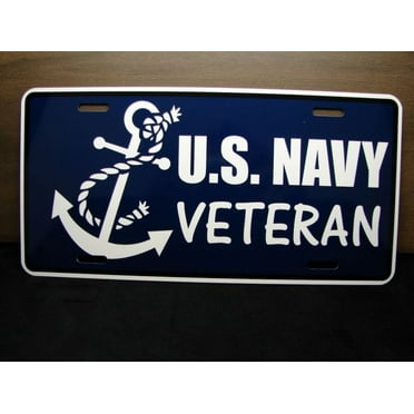 NAVY VETERAN METAL CAR LICENSE PLATE AUTOTAG. US NAVY ANCHOR LICENSE PLATE - Aluminum ( 12 inch x 6 inch )