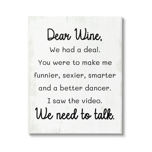 Stupell Industries Dear Wine Need to Talk Inspirational Painting Gallery Wrapped Canvas Art Print Wall Art, 16 x 20