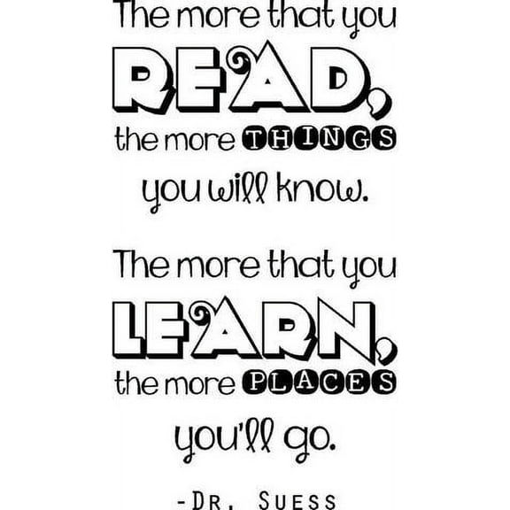 Vinyl Wall Decal: Dr. Suess Education Vinyl Wall Decal - Classroom Teacher Quote - 36"x20" [ED3]