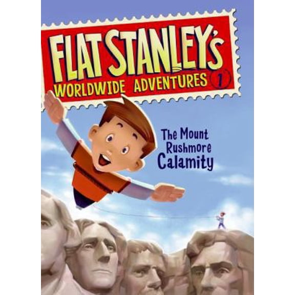 Pre-Owned Flat Stanley's Worldwide Adventures #1: The Mount Rushmore Calamity (Hardcover) 0061429910 9780061429910