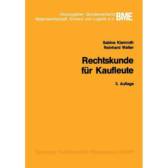 Gabler-Studientexte Rechtskunde FÃ¼r Kaufleute, (Paperback)