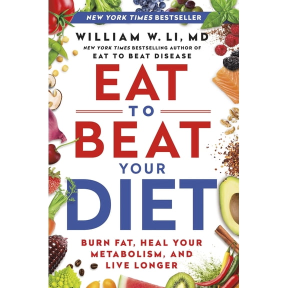Pre-Owned Eat to Beat Your Diet: Burn Fat, Heal Your Metabolism, and Live Longer (Hardcover) 1538753901 9781538753903