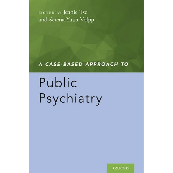 Case-Based Approach to Public Psychiatry, (Paperback)