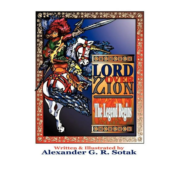Lord over Zion : The Legend Begins