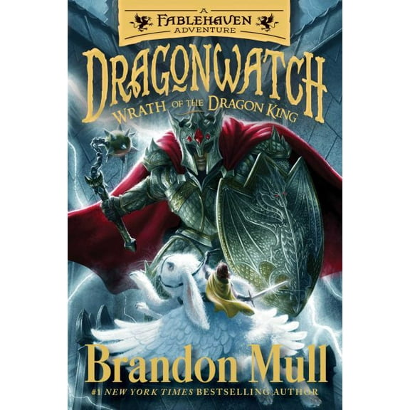 Dragonwatch: Wrath of the Dragon King : A Fablehaven Adventure (Series #2) (Paperback)