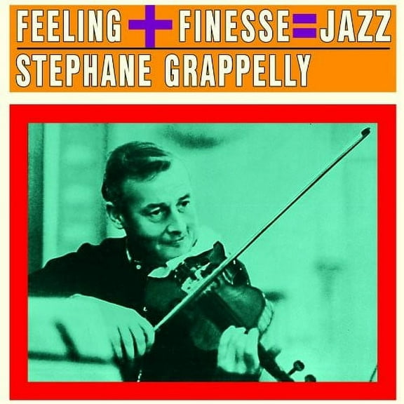 Stéphane Grappelli - Finesse   Feeling = Jazz - Music & Performance - CD