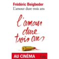 thumbnail image 1 of Pre-Owned L'Amour Dure Trois Ans (French Edition) (Paperback) 2070414574 9782070414574, 1 of 1