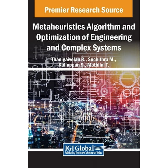 Metaheuristics Algorithm and Optimization of Engineering and Complex Systems, (Hardcover)