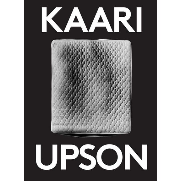 Kaari Upson: 2000 Words, (Paperback)