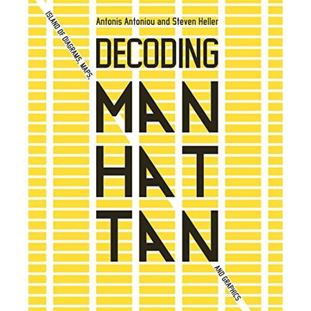Decoding Manhattan: Island of Diagrams, Maps, and Graphics Walmart Canada