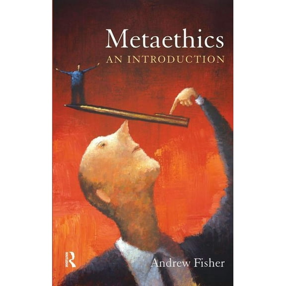 Metaethics: An Introduction, (Paperback)