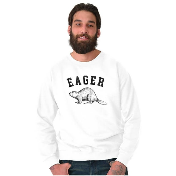 Funny Animal Pun Eager Beaver Joke Sweatshirt for Men or Women Brisco Brands S