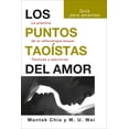 thumbnail image 1 of Libro Los Puntos Taoistas Del Amor Tapa Blanda, Autor Mantak Chia, Editorial Neo Person, 1 of 2
