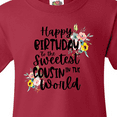 thumbnail image 4 of Inktastic Happy Birthday To The Sweetest Cousin In The World Youth T-Shirt, 4 of 5