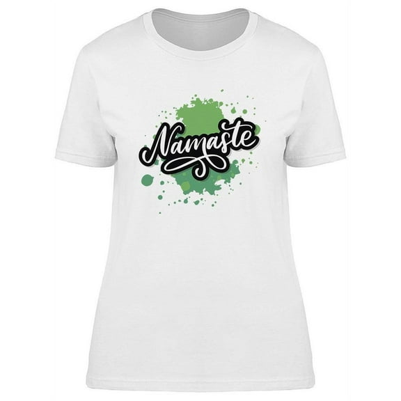 Namaste Slogan Graphic T-Shirt Women -Image by Shutterstock, Female XX-Large