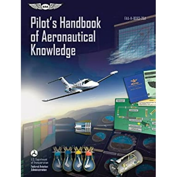 Pre-Owned Pilot's Handbook of Aeronautical Knowledge: FAA-H-8083-25A (FAA Handbooks series) (Paperback) 1619540207 9781619540200