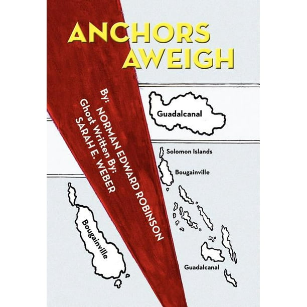 Anchors Aweigh (Hardcover)