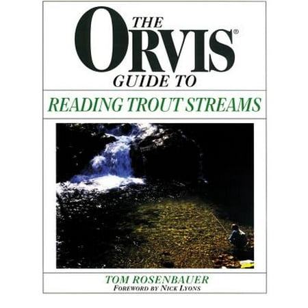 Orvis Edition - Orvis Guide to Reading Trout Streams, First Edition