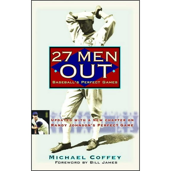 27 Men Out: Baseball's Perfect Games, (Paperback)
