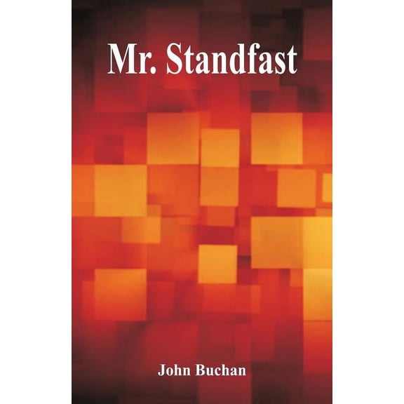 Mr. Standfast (Paperback)