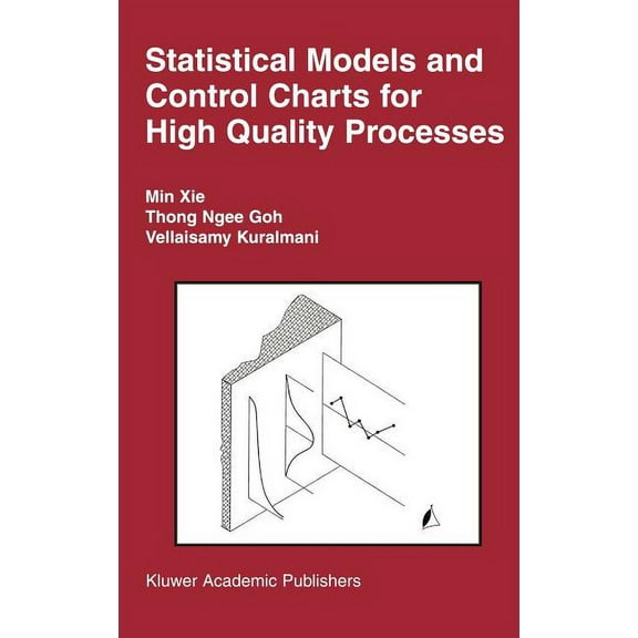 Statistical Models and Control Charts for High-Quality Processes, (Hardcover)