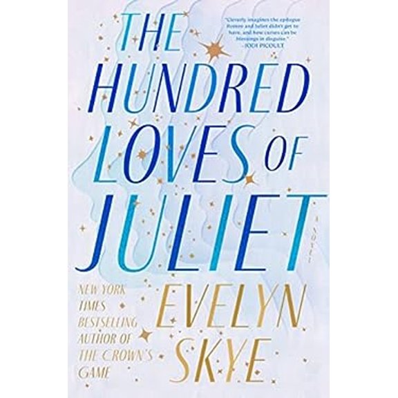 Pre-Owned The Hundred Loves of Juliet (Hardcover) 0593499247 9780593499245