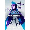 thumbnail image 1 of Shadow Fall (Star Wars): un Roman de l'Escadron Alphabet (Star Wars: Alphabet Squadron), 1 of 2